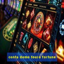 conta demo touro fortune